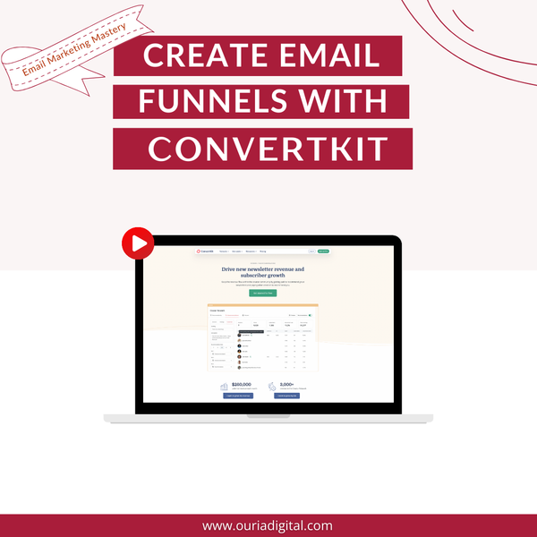 Create Email Funnels WIth ConvertKit - Video Course